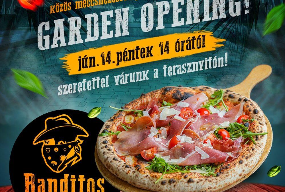 🔥 Eljött hát a pillanat: GARDEN OPENING! 🌴