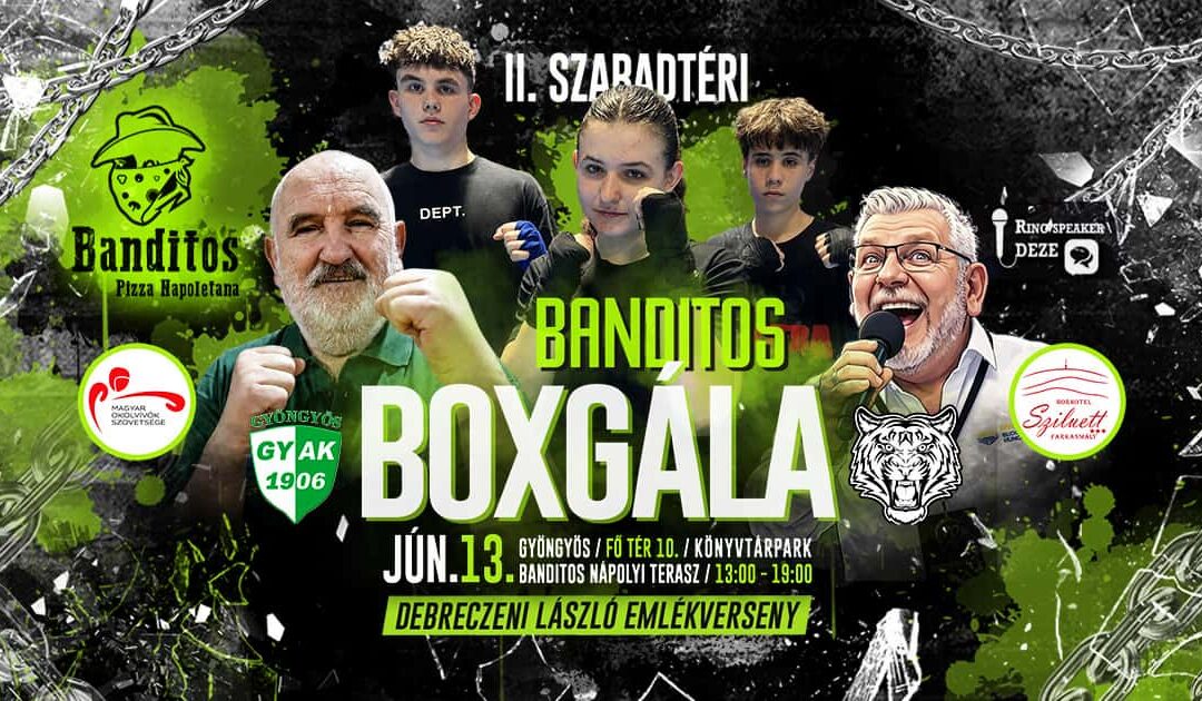 Banditos Szabadtéri Boxgála 2026