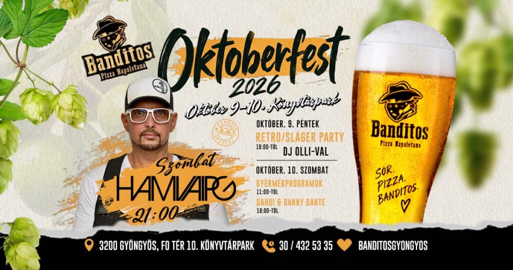 Banditos Oktoberfest 2026 fesztivál oktoberfest buli gasztronómia sörök pizzák hamburgerek élőzene gyermekprogram pizza rendelés házhozszállítás nápolyi pizza banditos gyöngyös blog pizza cikk étterem gyöngyös gyöngyös étterem gyöngyös Pizzéria Pizzéria gyöngyös